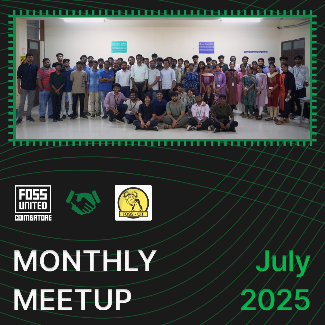 FOSS Meetup | July 2025